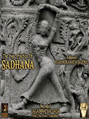 cover image of The Yogic Practice of Sadhana